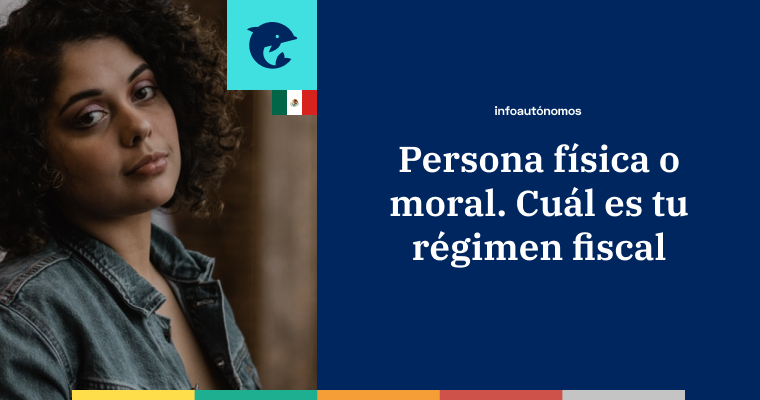 Persona física o moral