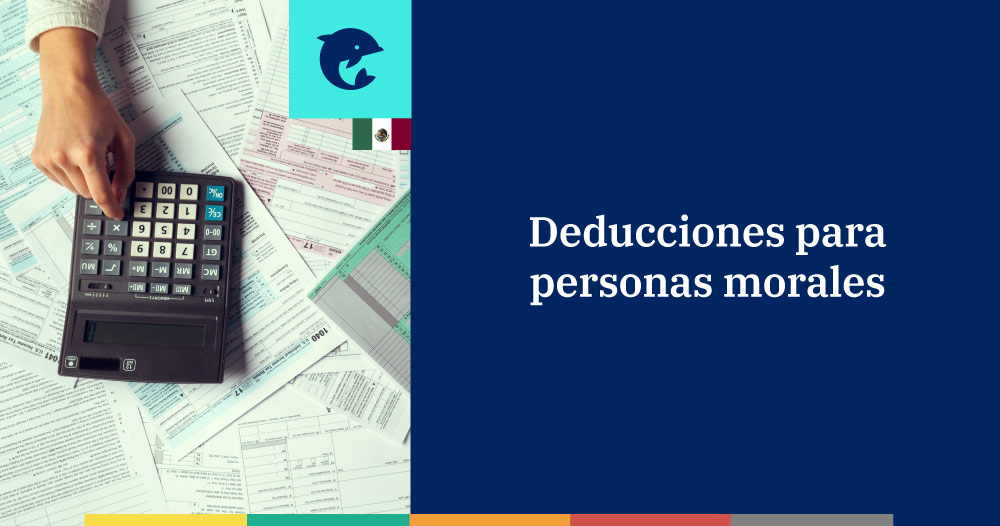 Cuáles son las deducciones para personas morales