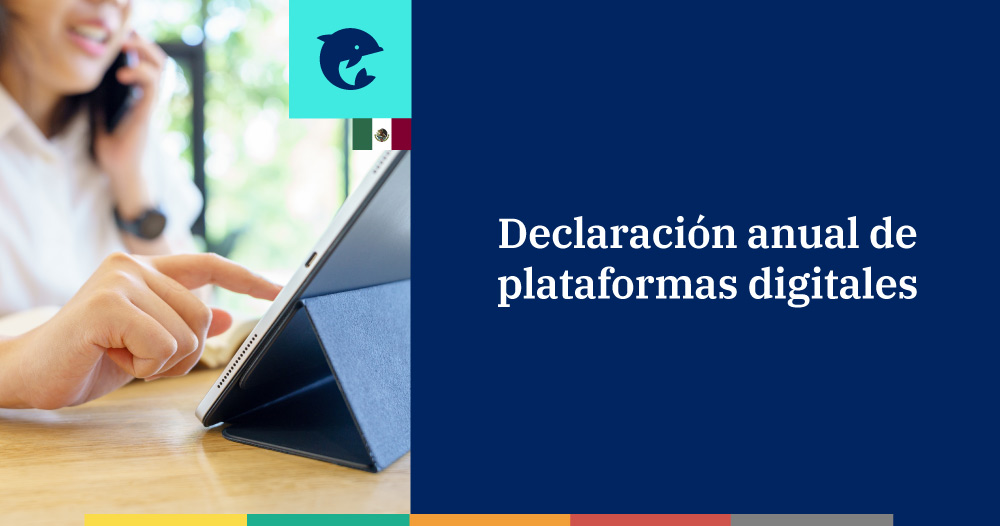 Declaración anual de personas físicas de plataformas digitales