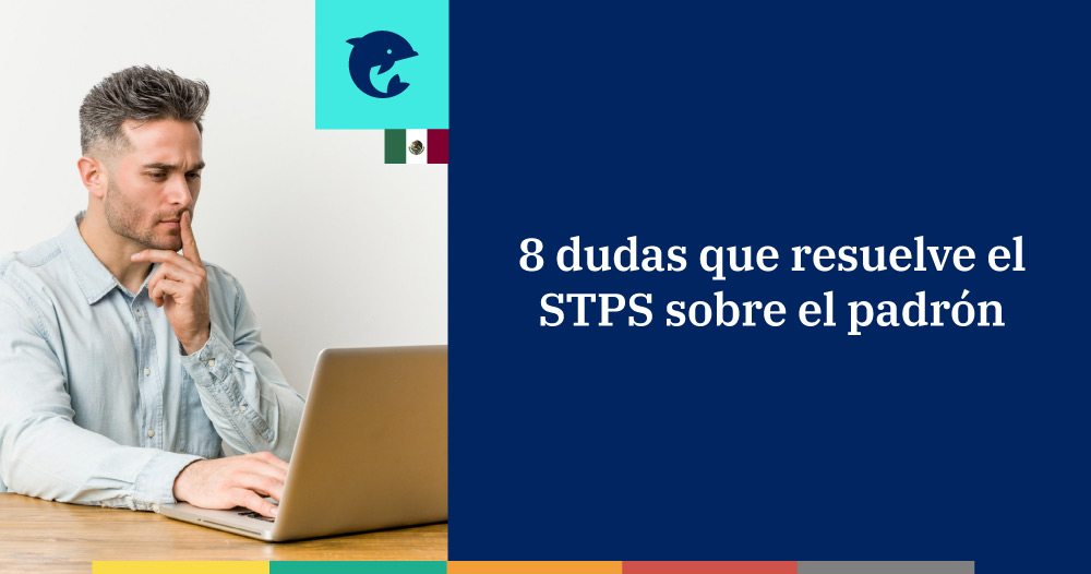 8 dudas resueltas por el STPS sobre el registro de empresas de outsourcing