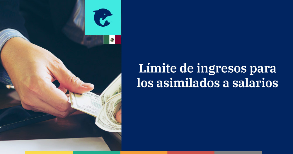 Límite de ingresos para los asimilados a salarios