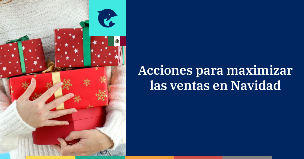 Acciones para incrementar las ventas en la campaña de Navidad