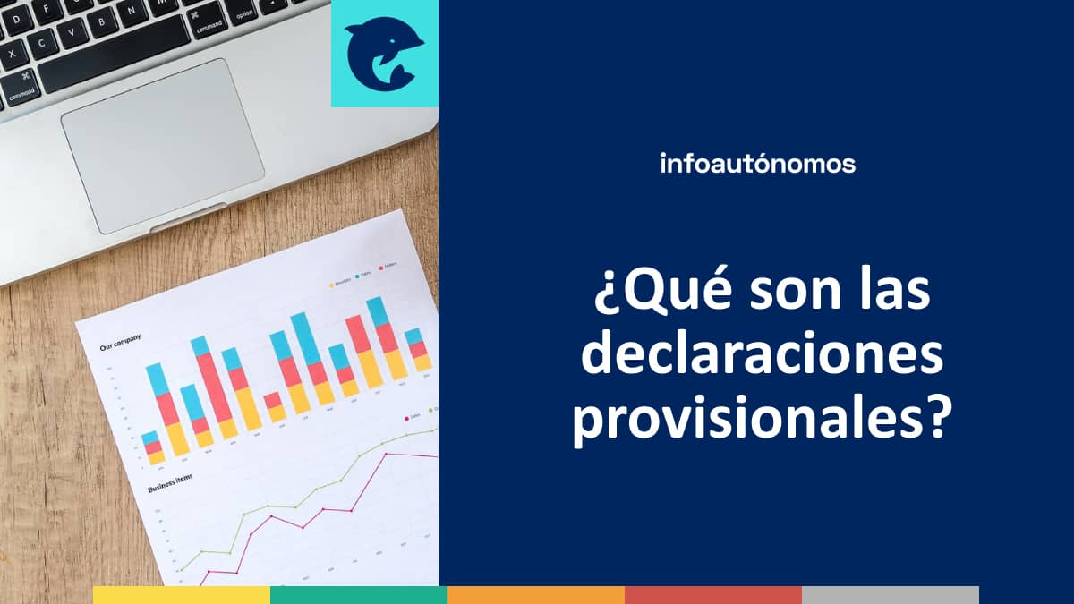 Declaraciones provisionales