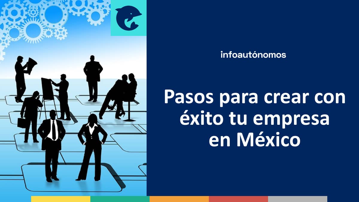 Crear empresa México